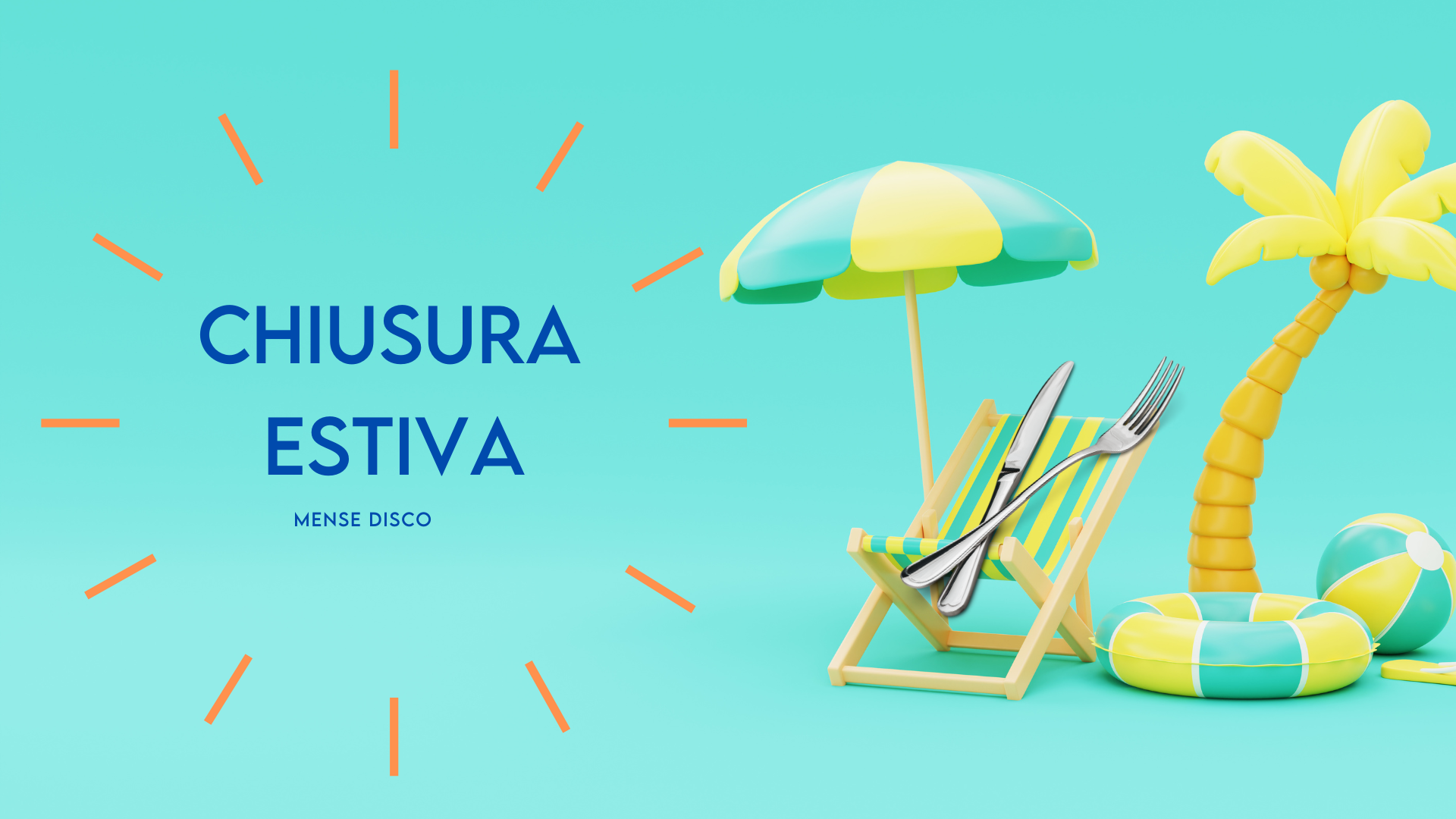 illustrazione posate sotto ombrellone e scritta "Chiusura estiva"